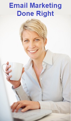 Email Marketing Done Right